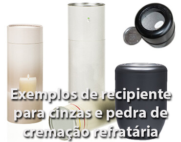 Exemplos de recipiente para cinzas